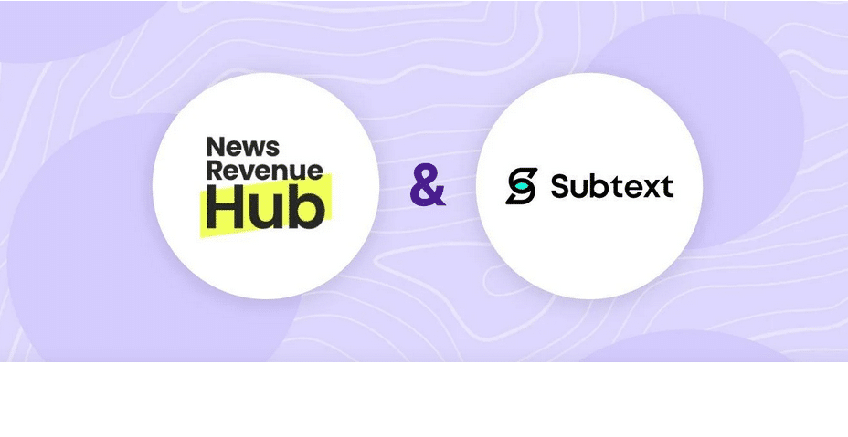 Subtext and news revenue hub