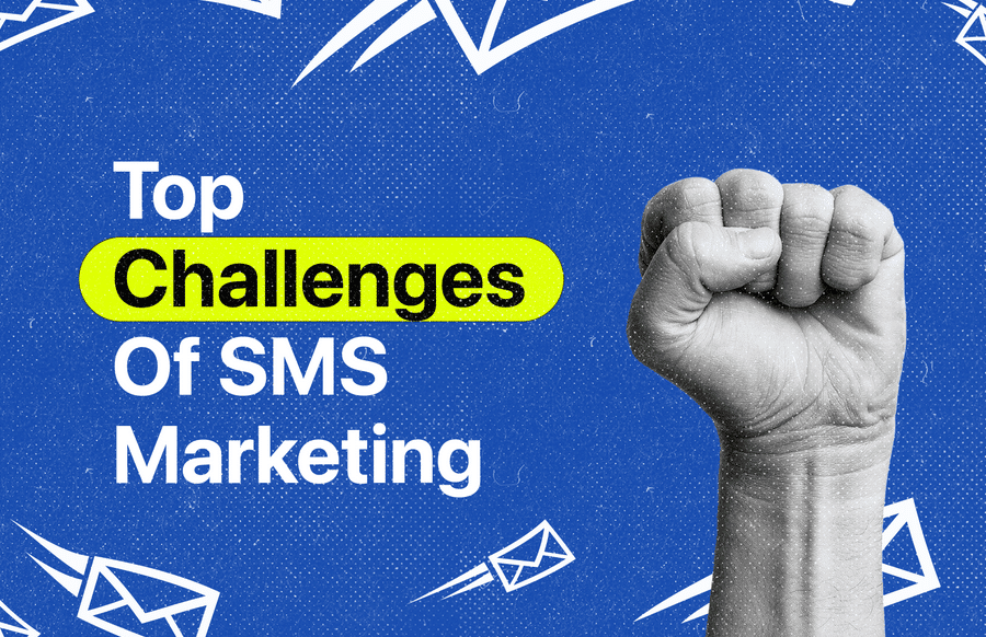 top 5 sms marketing challenges